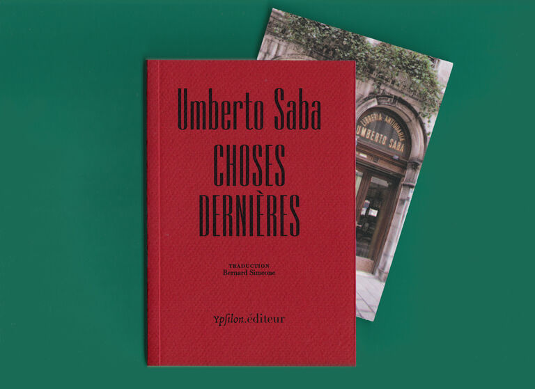 Choses dernières — Umberto Saba