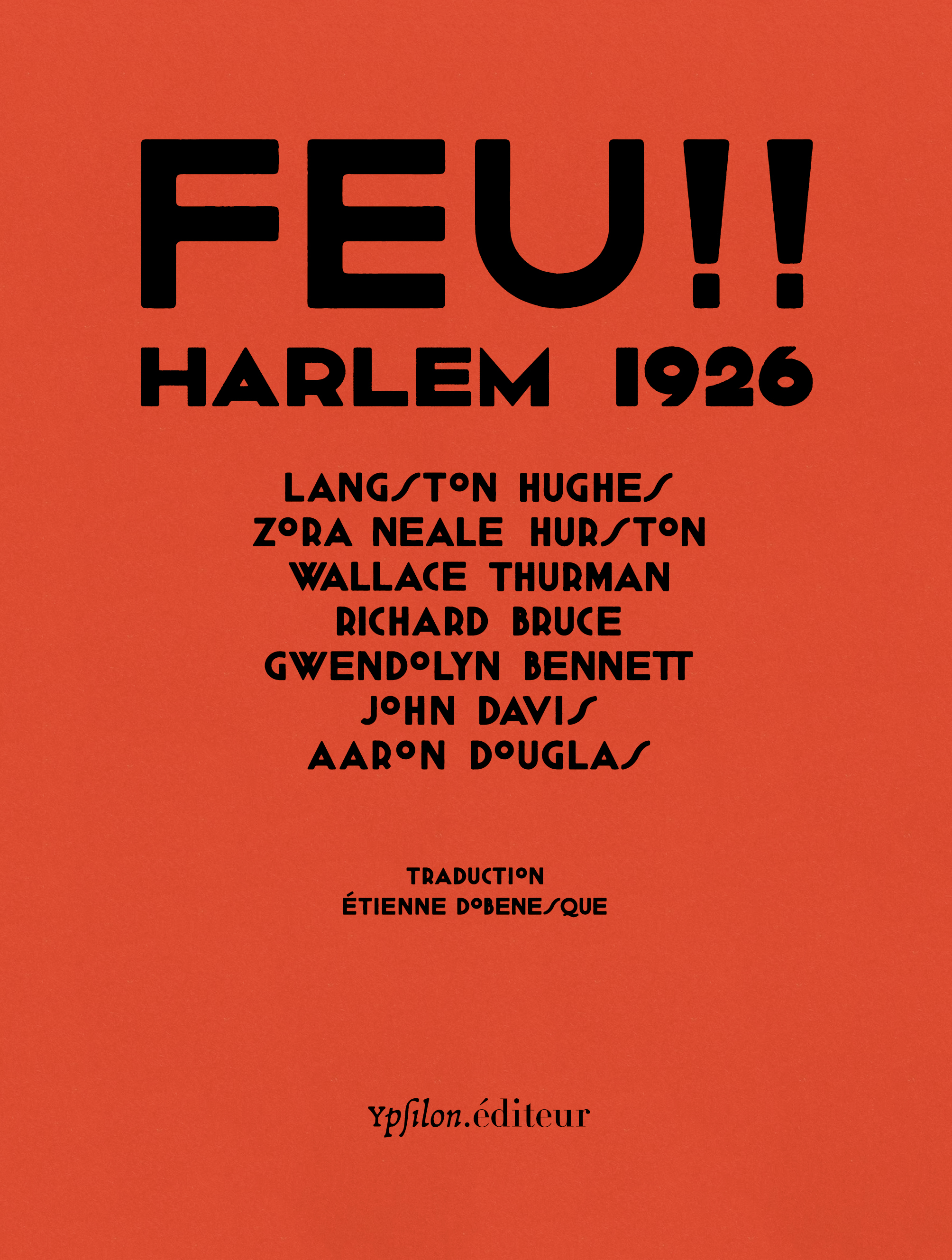 Feu !! – Harlem 1926 – Langston Hughes, Zora Neale Hurston