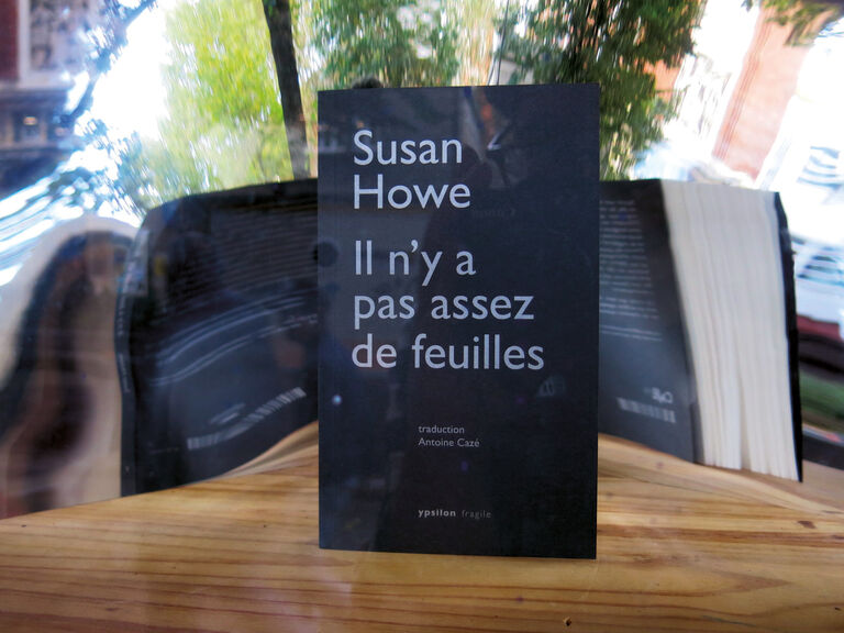 Il n’y a pas assez de feuilles — Susan Howe