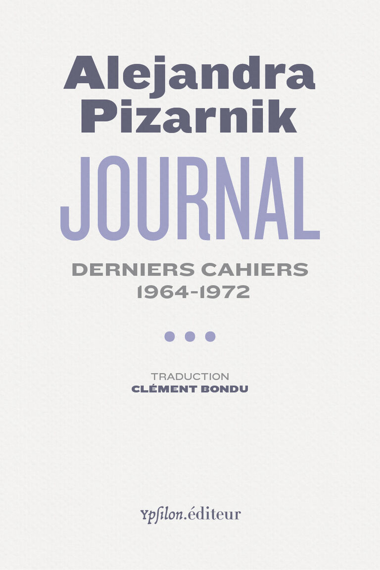 Journal III — Alejandra Pizarnik