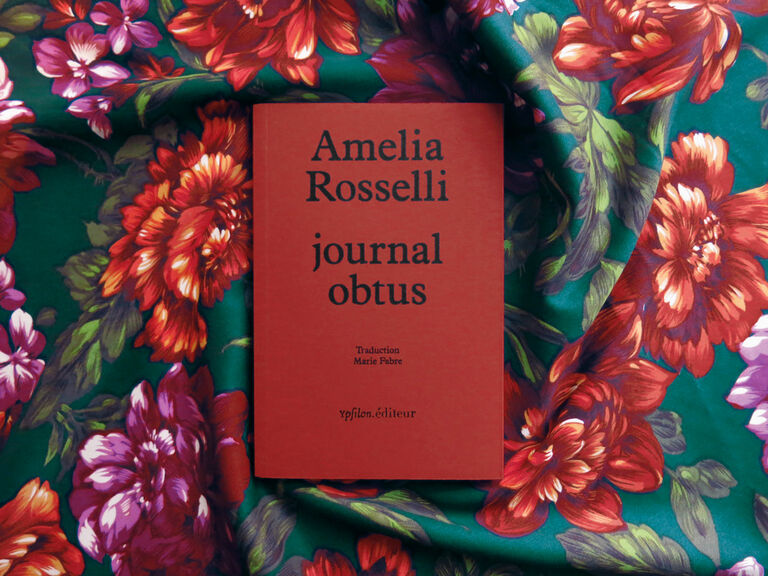 Journal obtus — Amelia Rosselli, Maria Attanasio, Antonella Anedda