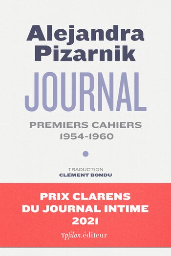 Journal I — Alejandra Pizarnik