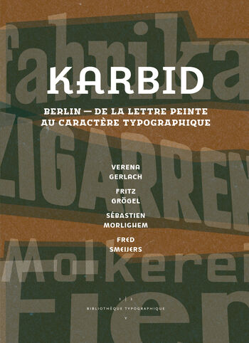 Karbid — Verena Gerlach, Fritz Grögel, Sébastien Morlighem