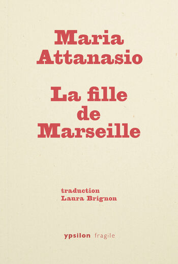La fille de Marseille — Maria Attanasio