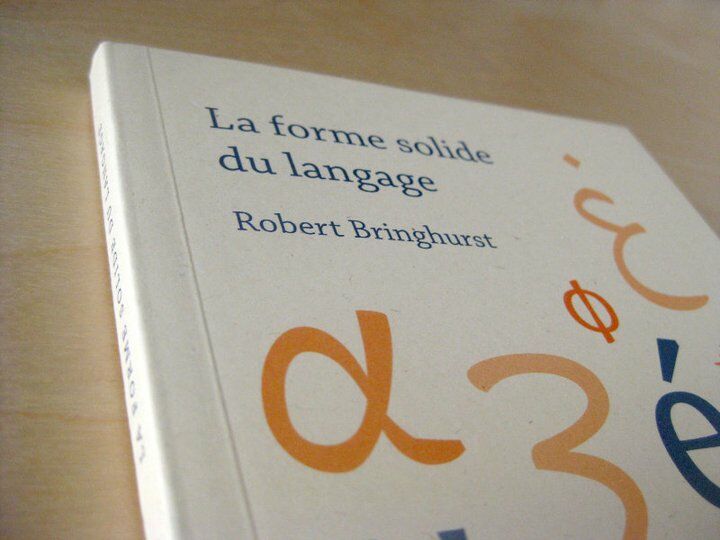La forme solide du langage — Robert Bringhurst