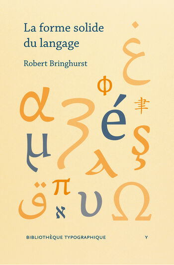 La forme solide du langage — Robert Bringhurst