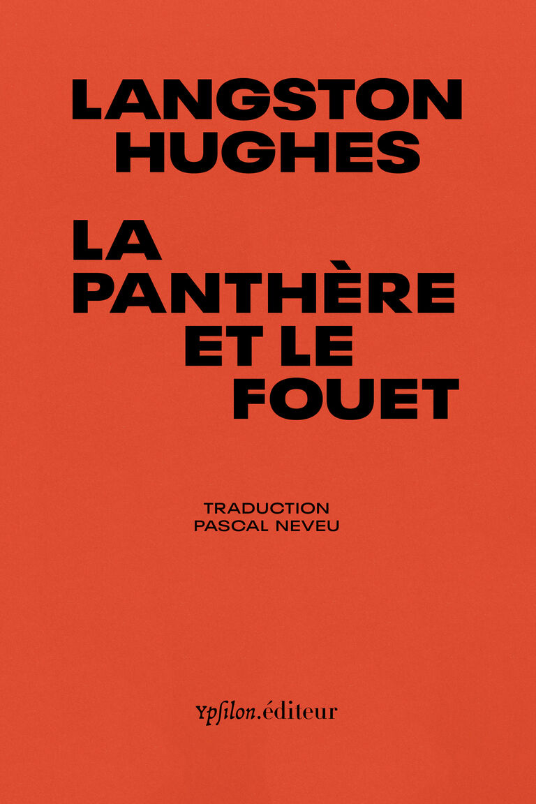 La panthère et le fouet — Langston Hughes