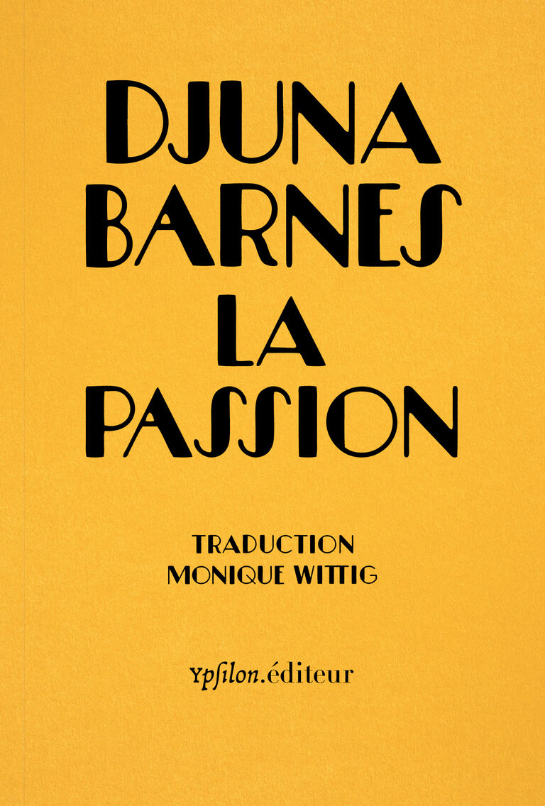 La Passion — Djuna Barnes