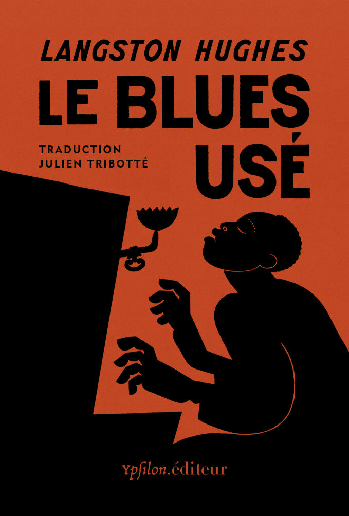 Le blues usé — Langston Hughes