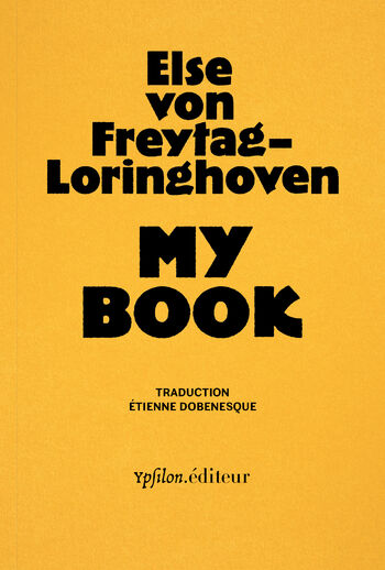 My Book — Else von Freytag-Loringhoven