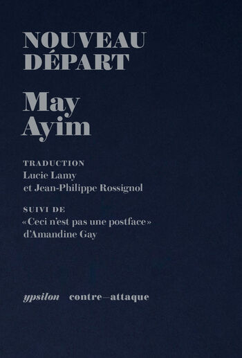 Nouveau départ — May Ayim, Amandine Gay