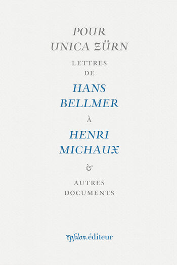 Pour Unica Zürn — Hans Bellmer, Unica Zürn