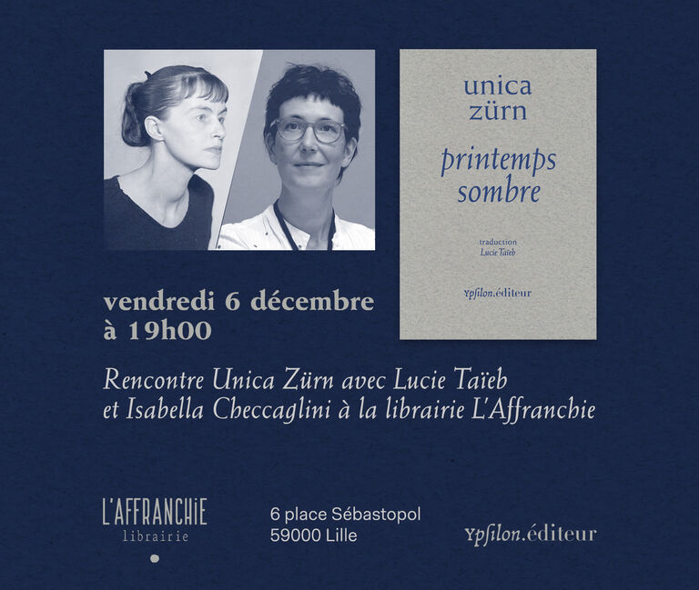 Rencontre Unica Zürn avec Lucie Taïeb à L’Affranchie